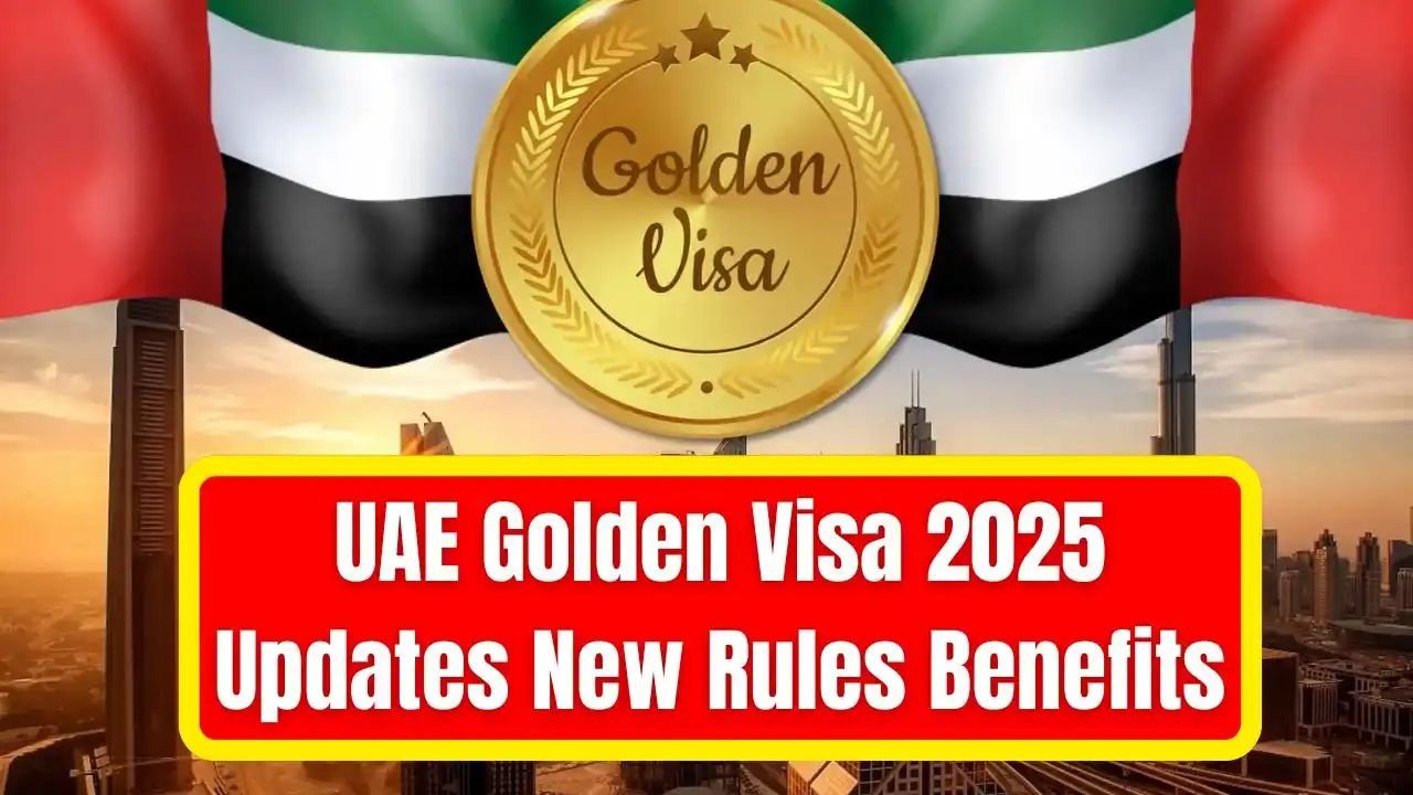 Golden Visa UAE 2025