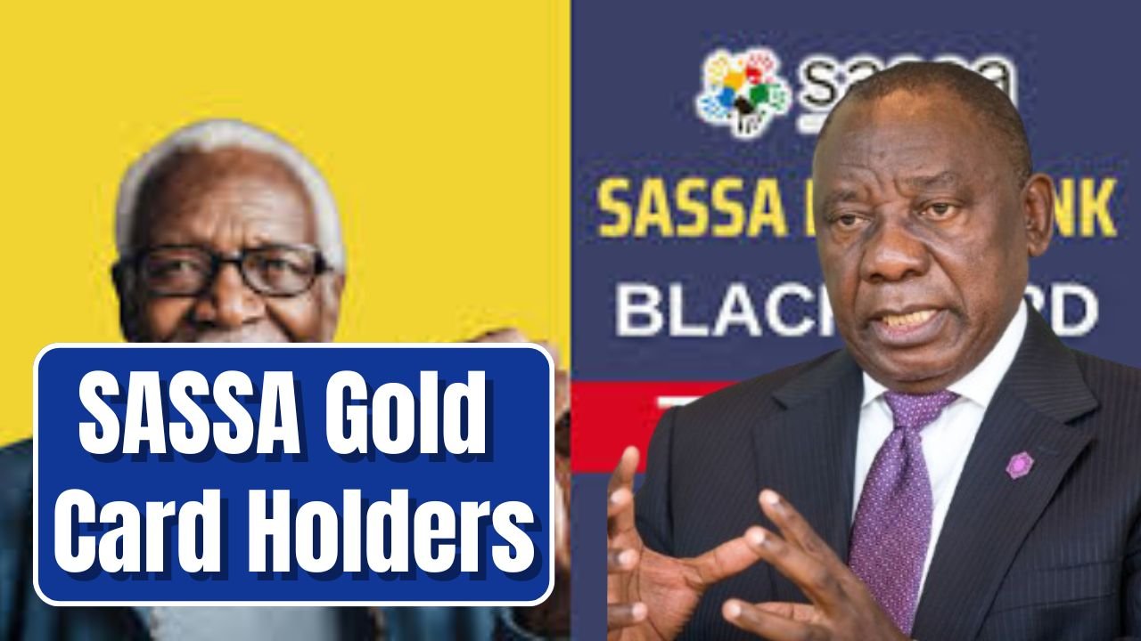 SASSA Gold Card Holders